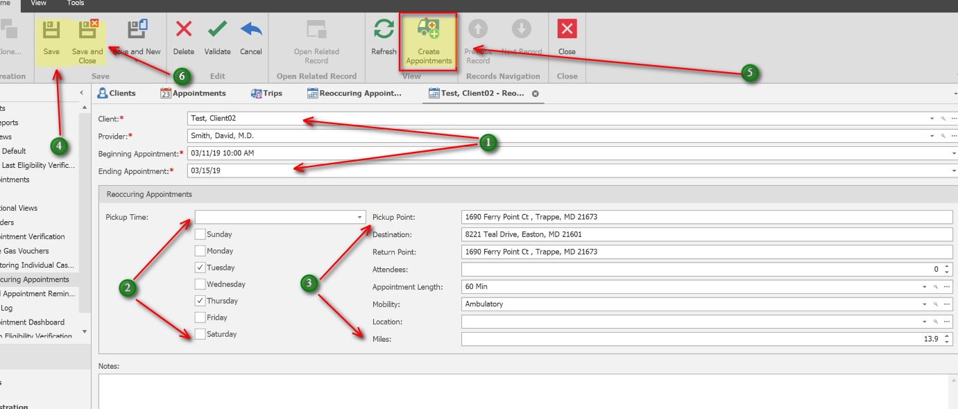Create the Appointments;1. Enter the Client, Provider and the Beginning and Ending Appointment date range.
            2. If appliable, enter a Pick-up time.  Check the boxes for the days of the week for which the appointments are needed.  (Appointments are made on days of the week where the boxes are checked)
            3. Pickup Point, Destination and Return Point will populate automatically.  Update Attendees, Appointment Length, Mobility and Location if applicable.  Miles will populate after Saving.
            4. Save the Appointment
            5. After Saving, Click the Create Appointments button.  Click Yes to the confirmation prompt.
            Once the Appointments have been created, a message will display indicating the appointments have been created. This could take up to several minutes depending on the date range and the number of appointments being created.
            6. Click Save and Close to exit the tab.