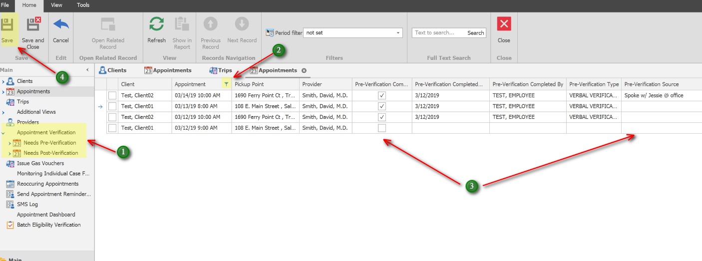 Verify the Appointments;This option describes how to verify multiple appontments for multiple clients.
            1. In the left Navigation panel, expand Appointment Verification and click Needs Pre-Verification or Needs Post-Verification.
            2. Use the Filter button on the Appointment column to select the range of appointments to update. i.e. Next Week, Last Week, Next Month, etc.
            3. Click the check box in the Pre-Verification Completed. 
            The Pre-Verification Completed Date, Pre-Verification Completed By and Pre-Verification Type will auto-populate.  Use the Pre-Verification Source to enter specific Sources.
            4. Click the Save button to Save changes to records.